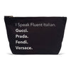 Perfect Accessory Pouch - Fluent Italian